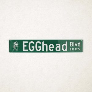 Big Green Egg Street sign Egghead blvd.